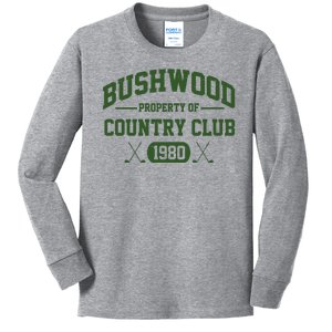 Bushwood Property Of Country Club 1980 Kids Long Sleeve Shirt