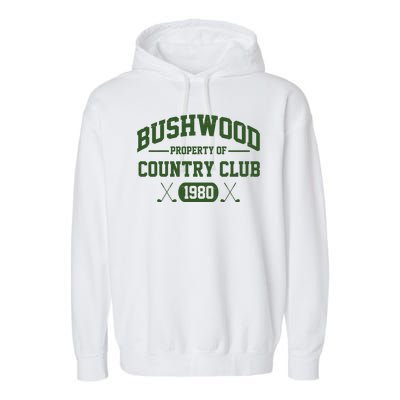 Bushwood Property Of Country Club 1980 Garment-Dyed Fleece Hoodie