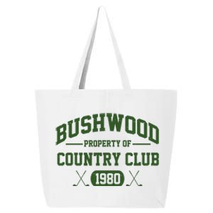 Bushwood Property Of Country Club 1980 25L Jumbo Tote