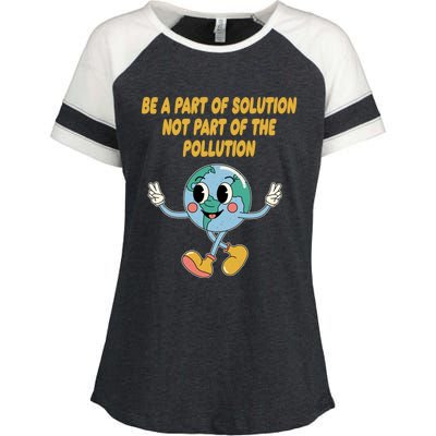 Be Part Of Solution Not Part Of Pollution Trees Ecology Gift Enza Ladies Jersey Colorblock Tee