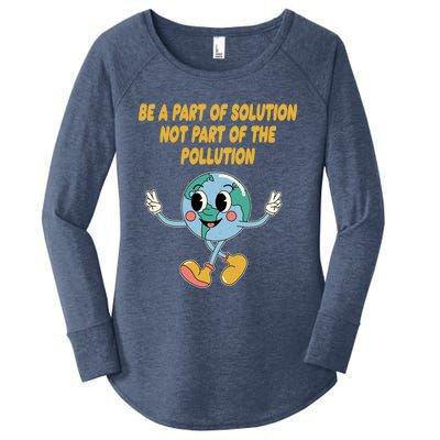 Be Part Of Solution Not Part Of Pollution Trees Ecology Meaningful Gift Women's Perfect Tri Tunic Long Sleeve Shirt