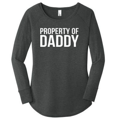 BDSM Property Of Daddy Roleplay Dominant Role Kink Wear Women's Perfect Tri Tunic Long Sleeve Shirt