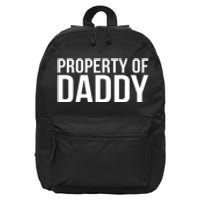 BDSM Property Of Daddy Roleplay Dominant Role Kink Wear 16 in Basic Backpack