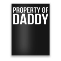 BDSM Property Of Daddy Roleplay Dominant Role Kink Wear Poster