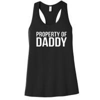 BDSM Property Of Daddy Roleplay Dominant Role Kink Wear Women's Racerback Tank