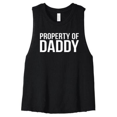 BDSM Property Of Daddy Roleplay Dominant Role Kink Wear Women's Racerback Cropped Tank