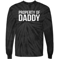 BDSM Property Of Daddy Roleplay Dominant Role Kink Wear Tie-Dye Long Sleeve Shirt