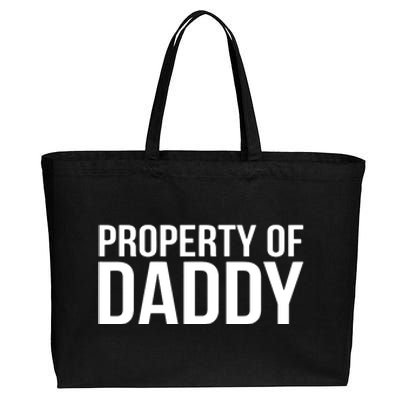 BDSM Property Of Daddy Roleplay Dominant Role Kink Wear Cotton Canvas Jumbo Tote