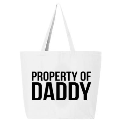 BDSM Property Of Daddy Roleplay Dominant Role Kink Wear 25L Jumbo Tote