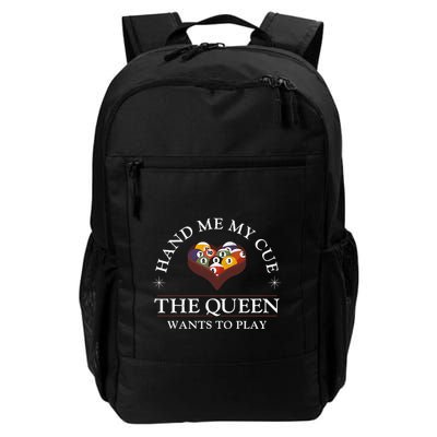 Billiards Pool Player Ball Girl Hand Me My Cue The Queen Daily Commute Backpack
