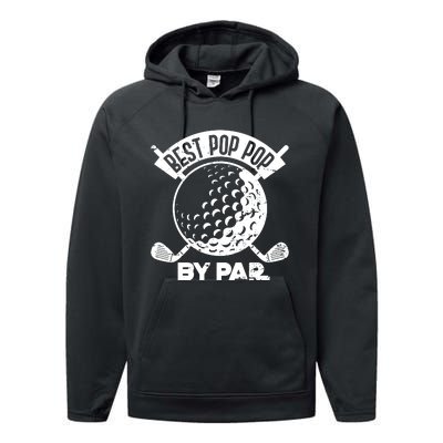 Best Pop Pop Golf By Par Performance Fleece Hoodie