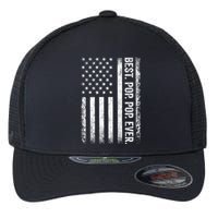 Best Pop Pop Ever Vintage American Flag Fathers Day Gift Dad Flexfit Unipanel Trucker Cap