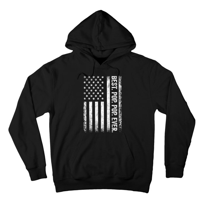 Best Pop Pop Ever Vintage American Flag Fathers Day Gift Dad Hoodie