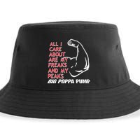 Big Poppa Pump Scott Steiner Big Bad Booty Daddy So Many Freaks So Little Time Sustainable Bucket Hat