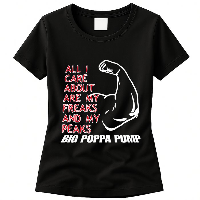 Big Poppa Pump Scott Steiner Big Bad Booty Daddy So Many Freaks So Little Time Womens T-Shirt