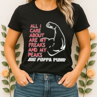 Big Poppa Pump Scott Steiner Big Bad Booty Daddy So Many Freaks So Little Time Womens T-Shirt