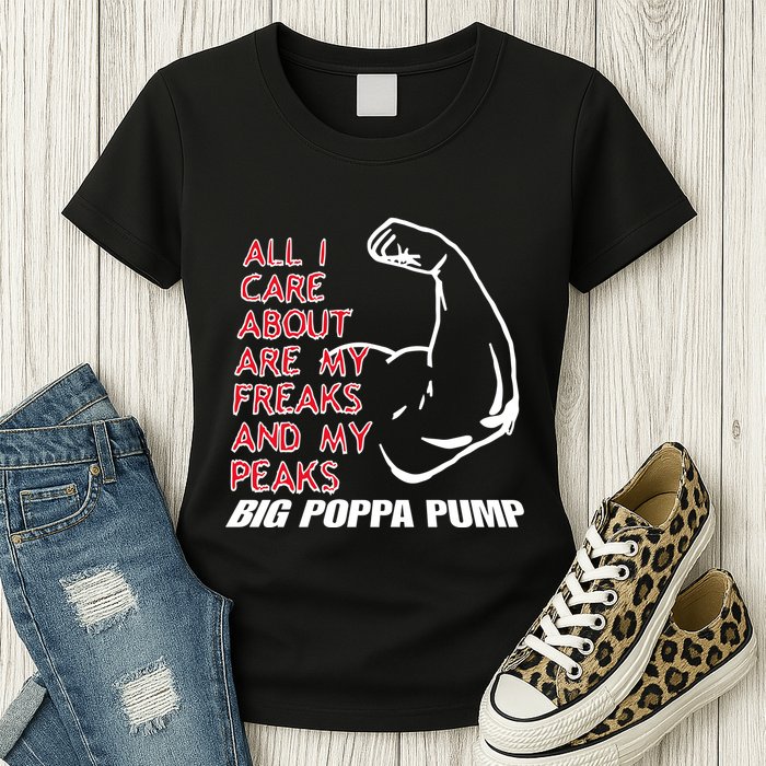 Big Poppa Pump Scott Steiner Big Bad Booty Daddy So Many Freaks So Little Time Womens T-Shirt