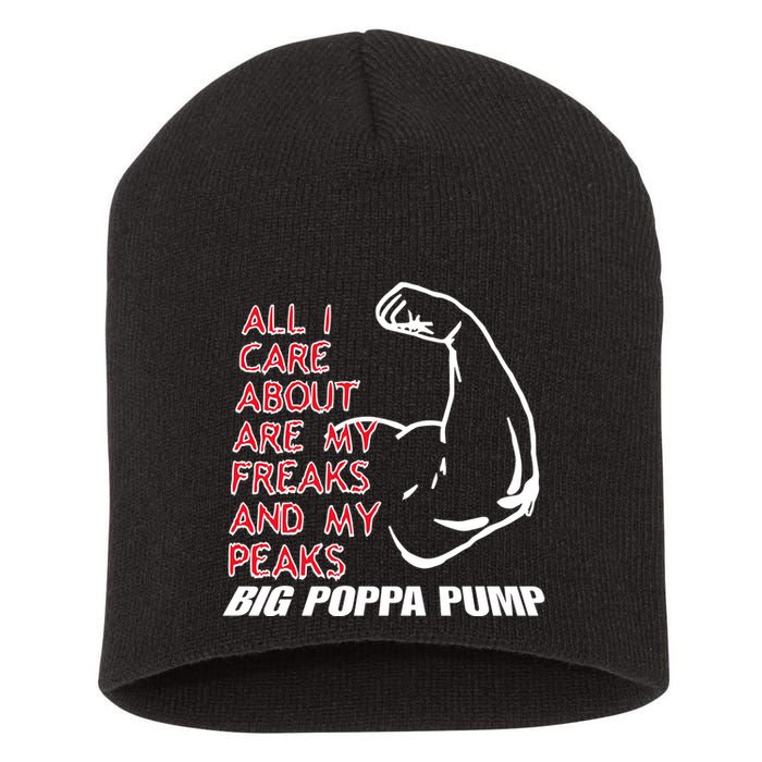 Big Poppa Pump Scott Steiner Big Bad Booty Daddy So Many Freaks So Little Time Short Acrylic Beanie