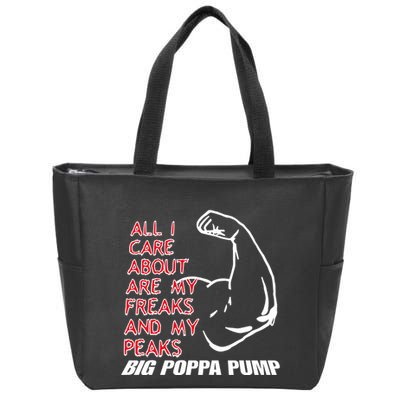 Big Poppa Pump Scott Steiner Big Bad Booty Daddy So Many Freaks So Little Time Zip Tote Bag