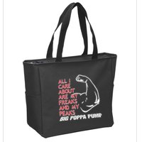Big Poppa Pump Scott Steiner Big Bad Booty Daddy So Many Freaks So Little Time Zip Tote Bag