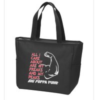 Big Poppa Pump Scott Steiner Big Bad Booty Daddy So Many Freaks So Little Time Zip Tote Bag