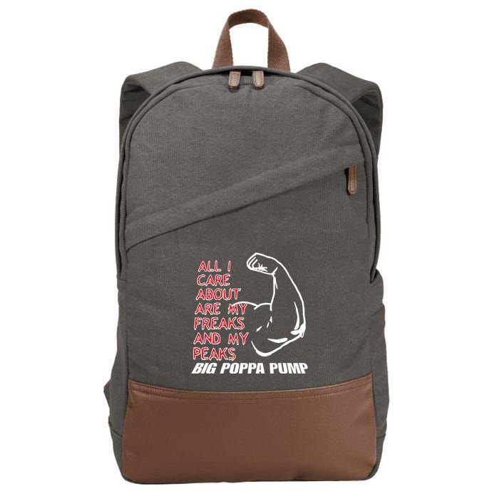 Big Poppa Pump Scott Steiner Big Bad Booty Daddy So Many Freaks So Little Time Cotton Canvas Backpack