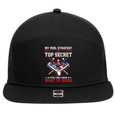 Billiard Pool Player My Strategy Is Top Secret 7 Panel Mesh Trucker Snapback Hat