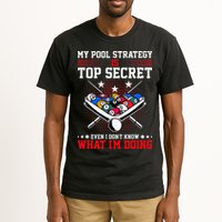 Billiard Pool Player My Strategy Is Top Secret Tall T-Shirt