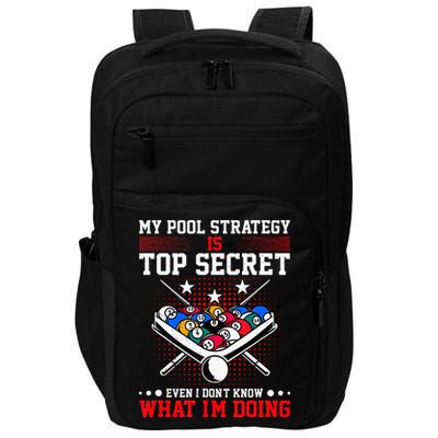 Billiard Pool Player My Strategy Is Top Secret Impact Tech Backpack