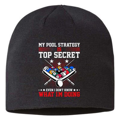 Billiard Pool Player My Strategy Is Top Secret Sustainable Beanie