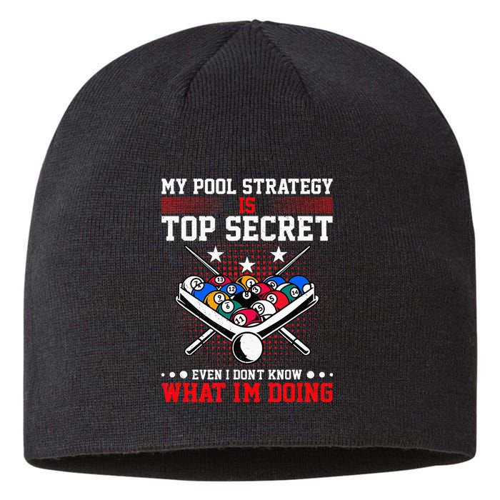 Billiard Pool Player My Strategy Is Top Secret Sustainable Beanie