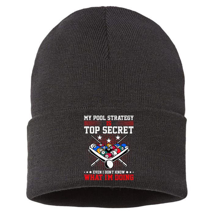 Billiard Pool Player My Strategy Is Top Secret Sustainable Knit Beanie