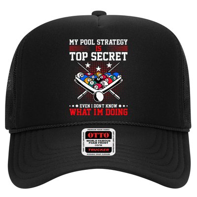 Billiard Pool Player My Strategy Is Top Secret Trucker Hat