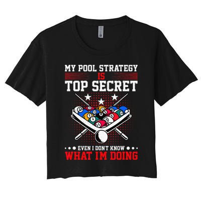 Billiard Pool Player My Strategy Is Top Secret Crop Top