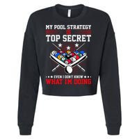 Billiard Pool Player My Strategy Is Top Secret Cropped Pullover Crew