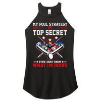 Billiard Pool Player My Strategy Is Top Secret Women's Perfect Tri Rocker Tank