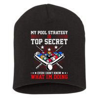 Billiard Pool Player My Strategy Is Top Secret Short Acrylic Beanie