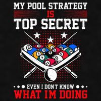 Billiard Pool Player My Strategy Is Top Secret Ladies PosiCharge Tri-Blend Wicking Tank