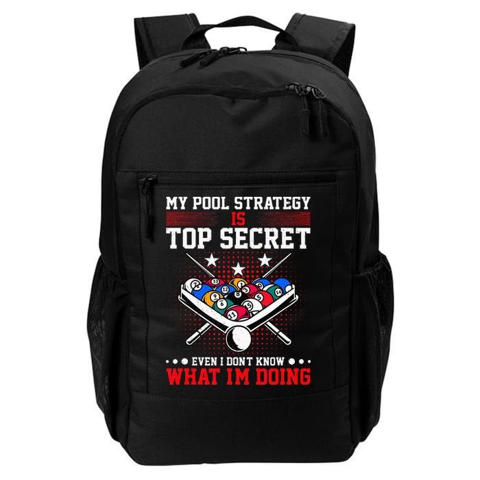 Billiard Pool Player My Strategy Is Top Secret Backpack