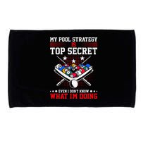 Billiard Pool Player My Strategy Is Top Secret Microfiber Hand Towel