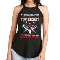 Billiard Pool Player My Strategy Is Top Secret Women's Perfect Tri Rocker Tank