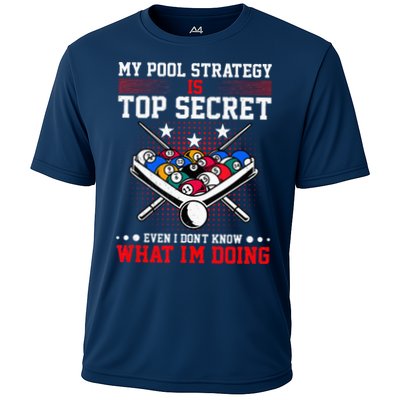 Billiard Pool Player My Strategy Is Top Secret Performance Shirt