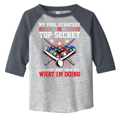 Billiard Pool Player My Strategy Is Top Secret Toddler Fine Jersey T-Shirt