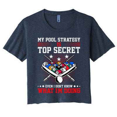 Billiard Pool Player My Strategy Is Top Secret Crop Top