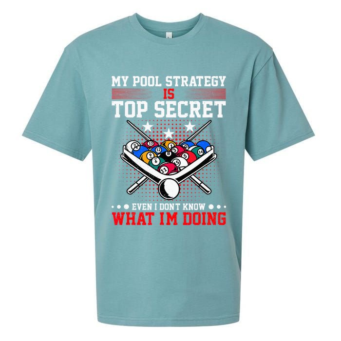 Billiard Pool Player My Strategy Is Top Secret Sueded Cloud Jersey T-Shirt
