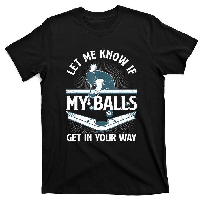 Billiard Pool Player Gift T-Shirt