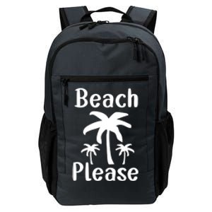 Beach Please Palm Tree Great Gift Daily Commute Backpack