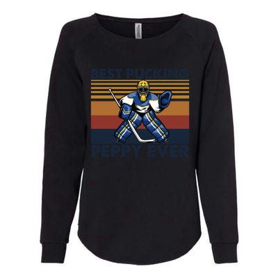 Best Pucking Peppy Ever Funny Hockey Grandpa Saying Cool Gift Womens California Wash Sweatshirt