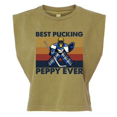 Best Pucking Peppy Ever Funny Hockey Grandpa Saying Cool Gift Garment-Dyed Women's Muscle Tee