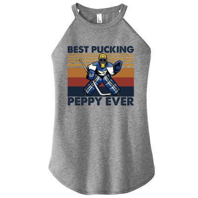 Best Pucking Peppy Ever Funny Hockey Grandpa Saying Cool Gift Women's Perfect Tri Rocker Tank